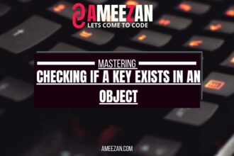 Key Exists in an Object